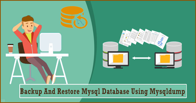 Backup And Restore Mysql Database Using Mysqldump