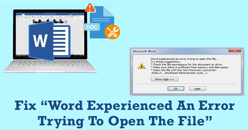 Fix “word experienced an error trying to open the file”