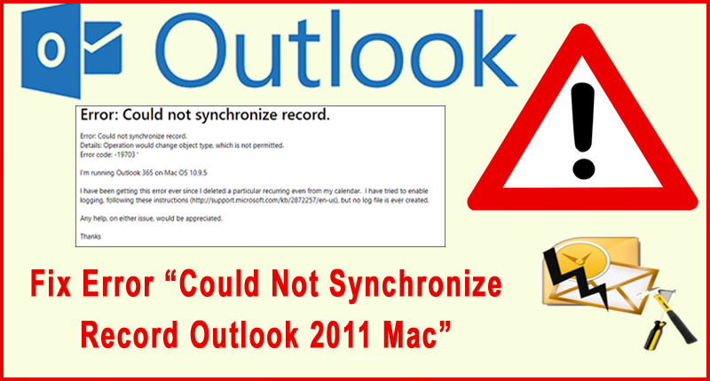 Mac For Outlook 2016 Sync Error