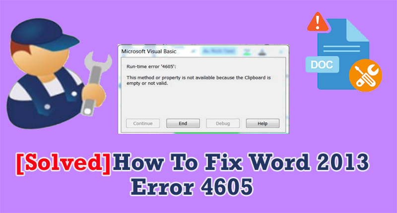 Resolve Word 2013 Error 4605