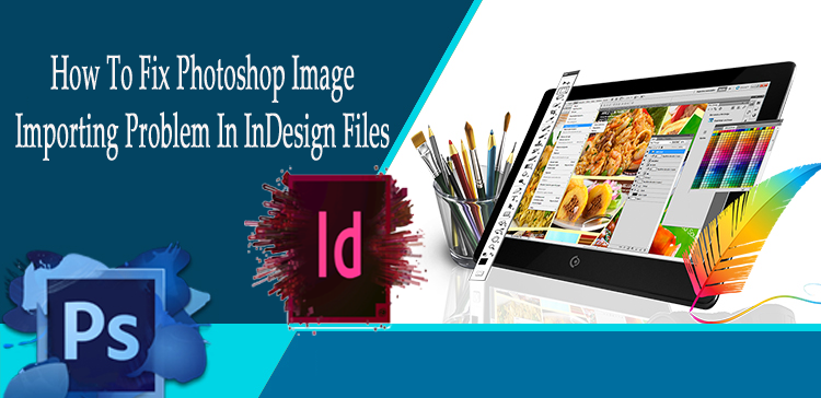 import psd image in indesign