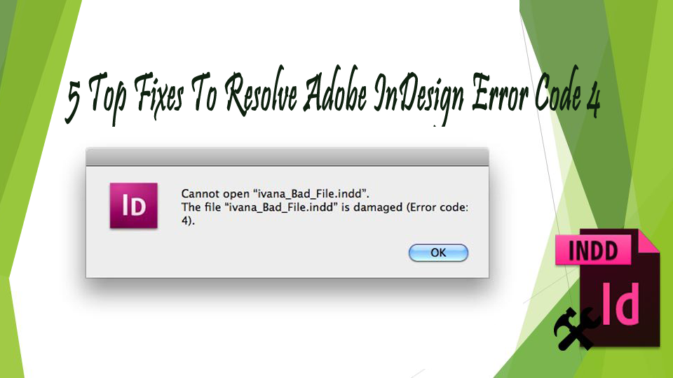 Troubleshoot Adobe InDesign Error Code 4